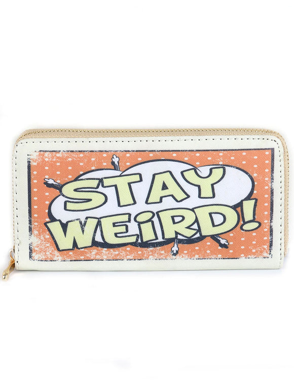 STAY WEIRD PRINT VINYL CLUTCH WALLET - Presidential Brand (R)